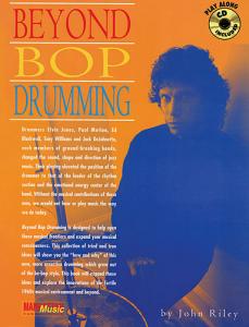Beyond Bop Drumming