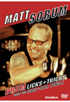 Matt Sorum: Drum Licks And Tricks From The Rock And Roll Jungle
