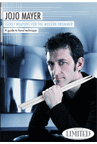 Jojo Mayer: Secret Weapons For The Modern Drummer - A Guide To Hand Technique - 5150643
