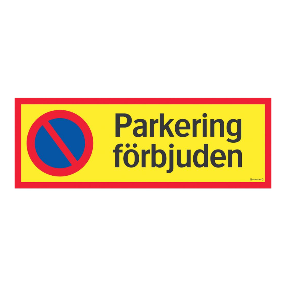 Skilt Parkering Forbudt 594x210mm Aluminium Systemtext