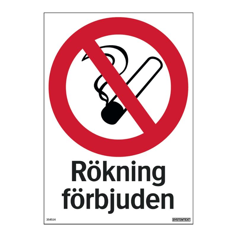Skylt Rökning Förbjuden 210x297mm Aluminium Systemtext