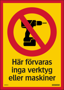 Dekal Här förvaras inga verktyg.. 105x148mm