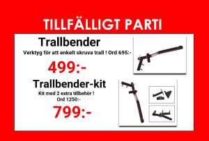 Trallbender kit