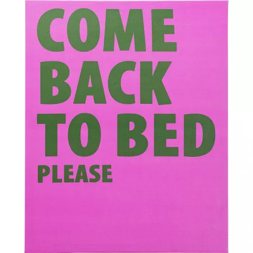 Tavla Come Back To Bed, 40 x 50 cm