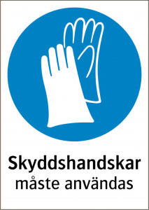 Påbudsskylt Skyddshandskar