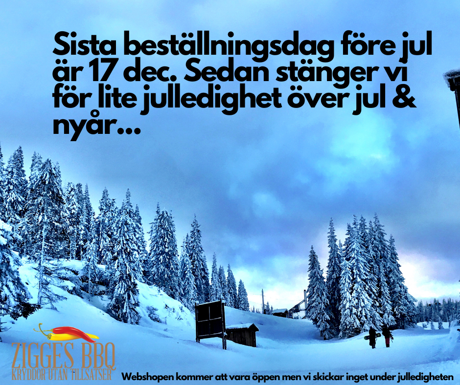 Sista beställningsdag före jul är 17 december...